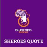 Sheroes Quote